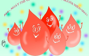 14/6 NGÀY THẾ GIỚI TÔN VINH NGƯỜI HIẾN MÁU