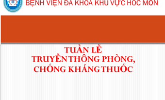 Hưởng ứng tuần lễ truyền thông  “Phòng, chống kháng thuốc năm 2019”  tại Bệnh viện Đa khoa Khu vực Hóc Môn