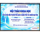 HỘI THẢO KHOA HỌC: TỐI ƯU HÓA ĐIỀU TRỊ HEN PHẾ QUẢN VÀ COPD